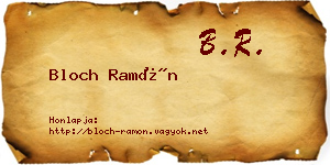 Bloch Ramón névjegykártya